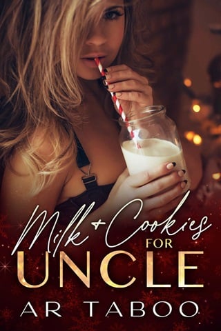 Milk & Cookies for Uncle by AR Taboo