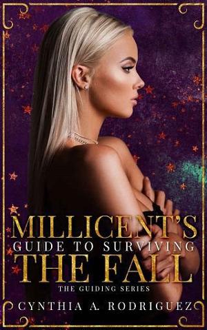 Millicent’s Guide to Surviving the Fall by Cynthia A. Rodriguez