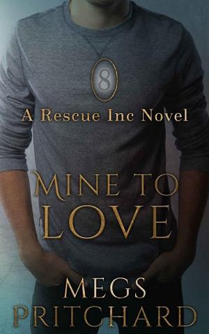 Mine to Love by Megs Pritchard