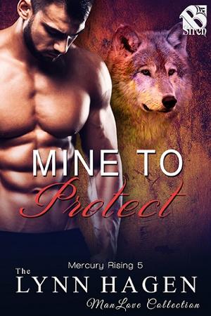 Mine to Protect by Lynn Hagen