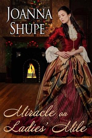 Miracle on Ladies’ Mile by Joanna Shupe
