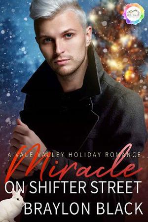 Miracle on Shifter Street by Braylon Black