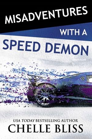 Misadventures with a Speed Demon by Chelle Bliss