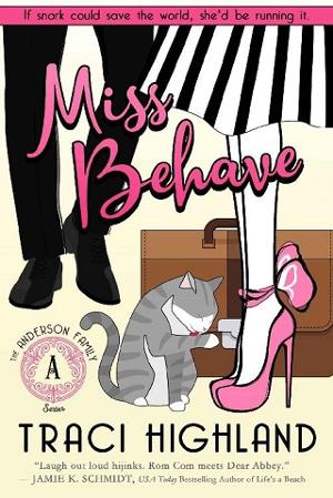 Miss Behave by Traci Highland