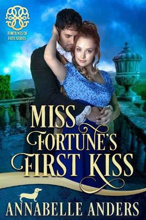 Miss Fortune’s First Kiss by Annabelle Anders