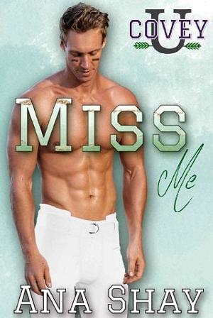 Miss Me by Ana Shay