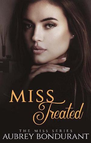 Miss Treated by Aubrey Bondurant