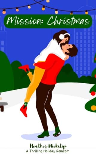 Mission: Christmas by Heather Miekstyn