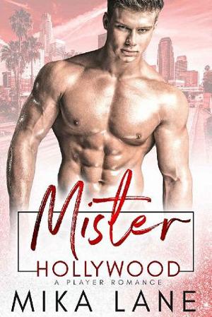 Mister Hollywood by Mika Lane