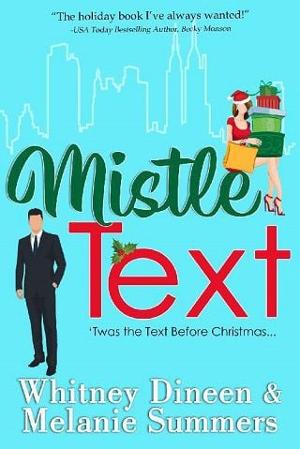 Mistle Text by Whitney Dineen