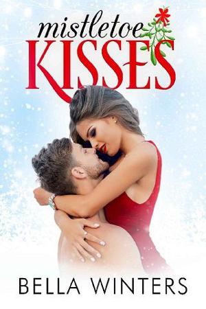 Mistletoe Kisses by Bella Winters