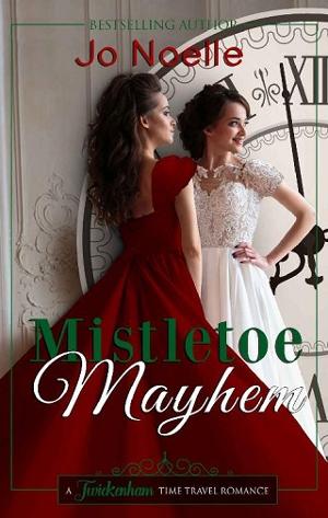 Mistletoe Mayhem by Jo Noelle