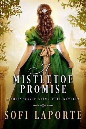 Mistletoe Promise by Sofi Laporte