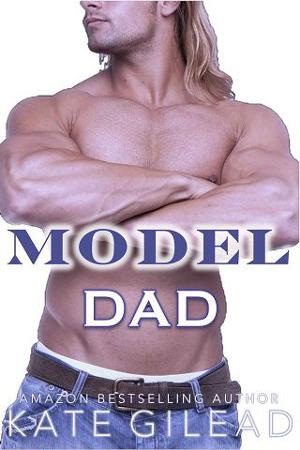 Model Dad by Kate Gilead