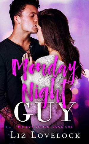 Monday Night Guy by Liz Lovelock