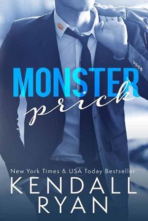 Monster Prick by Kendall Ryan