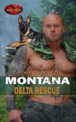 Montana Delta Rescue by Debra Parmley