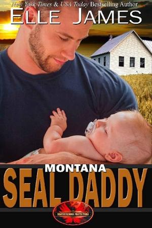 Montana SEAL Daddy by Elle James