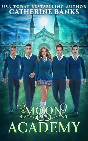 Moon Academy by Catherine Banks
