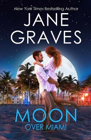 Moon Over Miami by Jane Graves