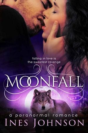 Moonfall by Ines Johnson