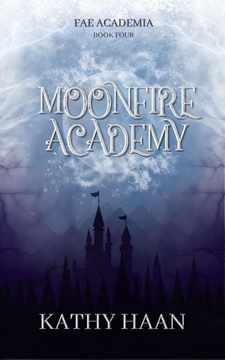 Moonfire Academy by Kathy Haan