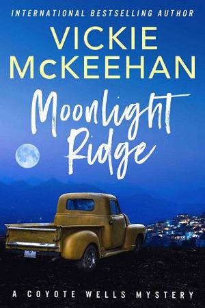 Moonlight Ridge by Vickie McKeehan