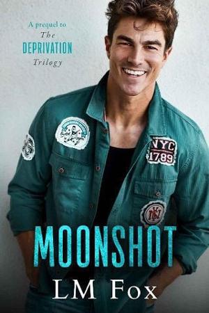 Moonshot by LM Fox
