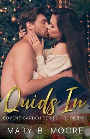 Quids In by Mary B. Moore