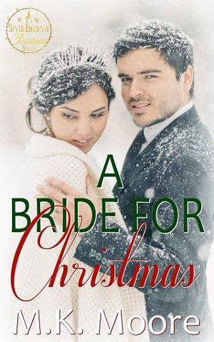A Bride For Christmas by M.K. Moore