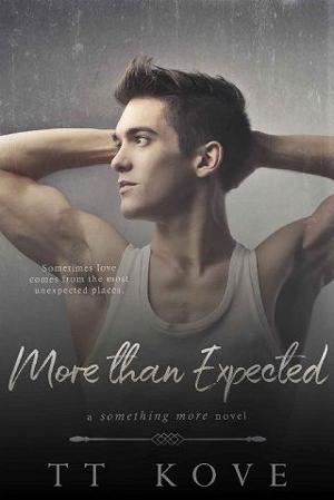 More than Expected by TT Kove