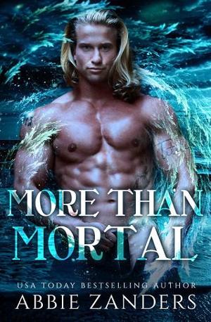 More Than Mortal by Abbie Zanders