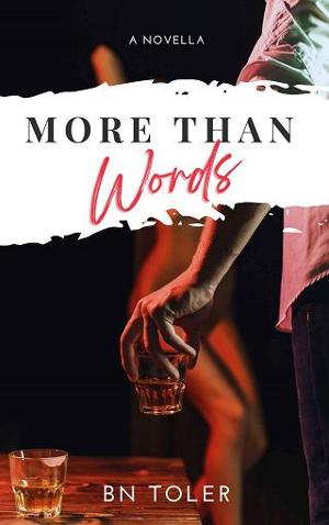 More Than Words by B.N. Toler