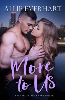 More To Us by Allie Everhart