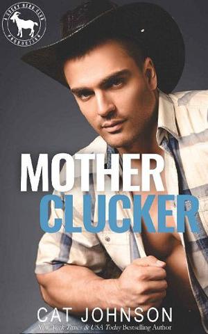 Mother Clucker by Cat Johnson