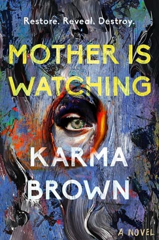 Mother Is Watching by Karma Brown