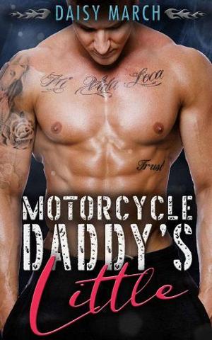 Motorcycle Daddy’s Little by Daisy March