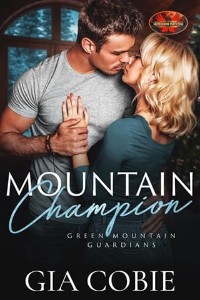 Mountain Champion by Gia Cobie