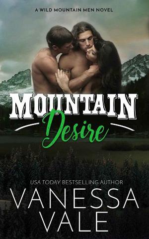 Mountain Desire by Vanessa Vale