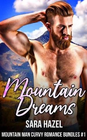 Mountain Dreams by Sara Hazel
