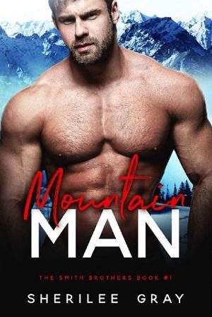 Mountain Man by Sherilee Gray