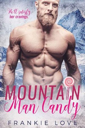 Mountain Man Candy by Frankie Love