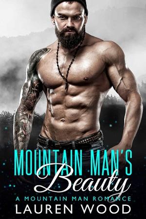 Mountain Man’s Beauty by Lauren Wood
