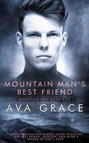 Mountain Man’s Best Friend by Ava Grace