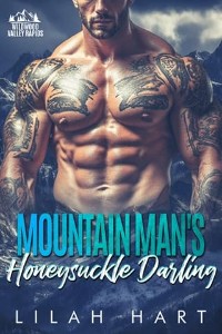 Mountain Man’s Honeysuckle Darling by Lilah Hart