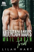 Mountain Man’s Mail Order Treat by Lilah Hart