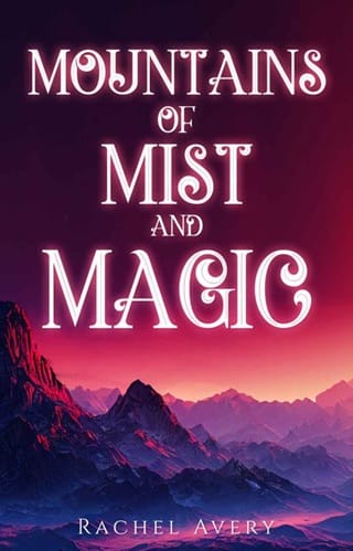 Mountains of Mist and Magic by Rachel Avery