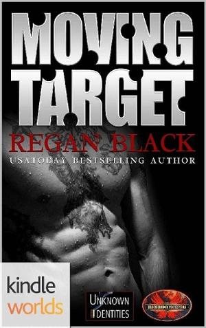 Moving Target by Regan Black