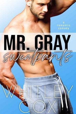 Mr. Gray Sweatpants by Whitley Cox