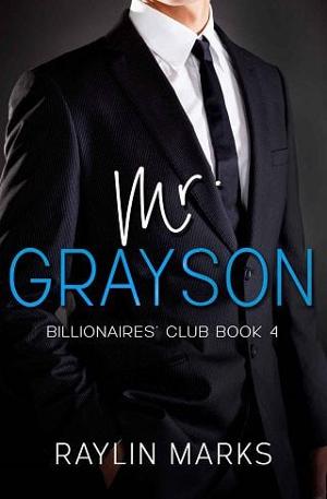 Mr. Grayson by Raylin Marks